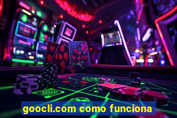 goocli.com como funciona